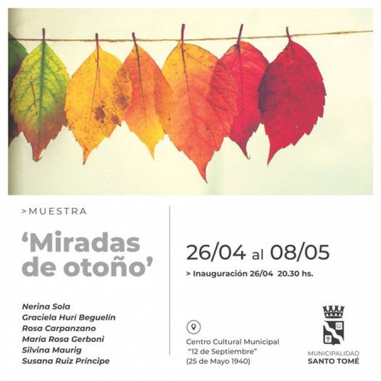 Este viernes se inaugura la exposición “Miradas de otoño”